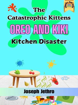 cover image of The Catastrophic Kittens